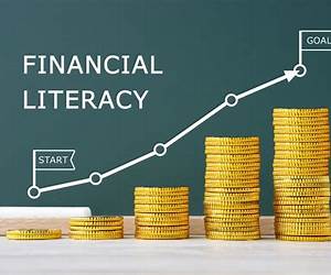 Financial Literacy: The Basic Requirement for Financial Freedom