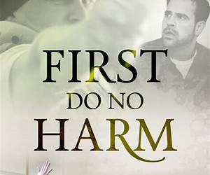 First Do No Harm