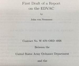 First Draft of a Report on the EDVAC