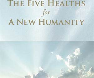 Five Healths for a New Humanity