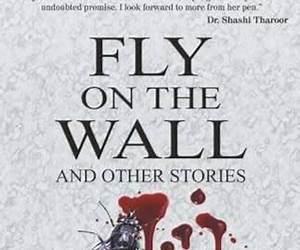 Fly on the Wall and Other Stories Fly on the Wall and Other Stories
