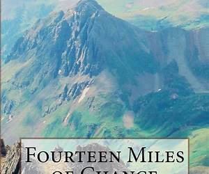 Fourteen Miles of Chance