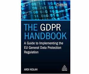 GDPR Handbook: A Collection of Articles by Experts in Data Protection and Compliance