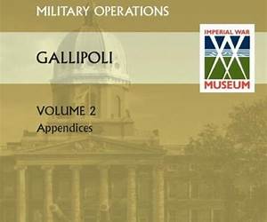 Gallipoli Vol 2. Official History of the Great War Other Theatres
