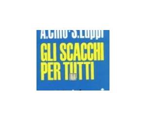 Gli scacchi per tutti