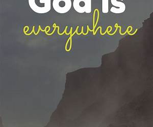 God Is Everywhere (What is God Like?, #2)