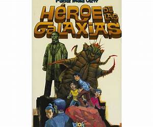Héroe de las galaxias