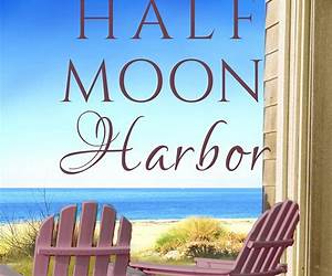 Half Moon Harbor (Bachelors of Blueberry Cove, #2)