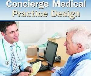 Handbook of Concierge Medical Practice Design
