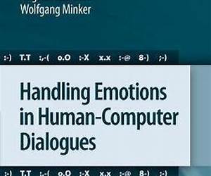 Handling Emotions in Human-Computer Dialogues Handling Emotions in Human-Computer Dialogues