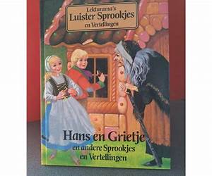 Hans en Grietje en andere sprookjes en vertellingen