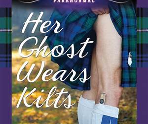 Her Ghost Wears Kilts (Baillie Castle Book 1)