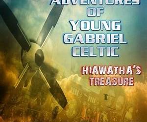 Hiawatha's Treasure (The Adventures of Young Gabriel Celtic #2)
