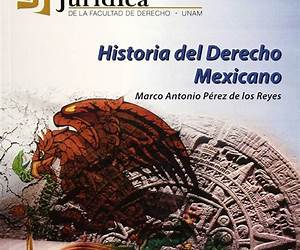 Historia del derecho mexicano