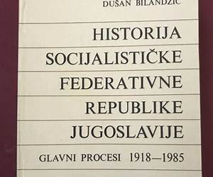 Historija Socijalističke Federativne Republike Jugoslavije : glavni procesi : 1918-1985