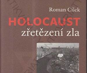 Holocaust – zřetězení zla