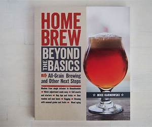 Homebrew Beyond the Basics: All-Grain Brewing and Other Next Steps
