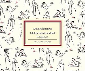 Ich lebe aus dem Mond, du aus der Sonne: Liebesgedichte (Insel Bücherei)