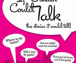 If Clutter Could Talk If Clutter Could Talk