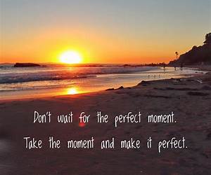 In Just that Perfect Moment... (The Perfect World, #2) In Just that Perfect Moment... (The Perfect World, #2)
