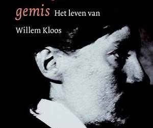 In dit gevreesd gemis. Het leven van Willem Kloos