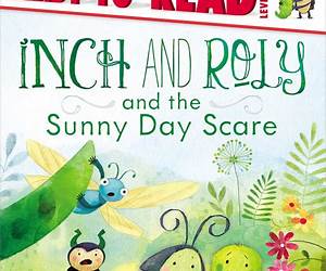 Inch and Roly and the Sunny Day Scare: Ready-to-Read Level 1
