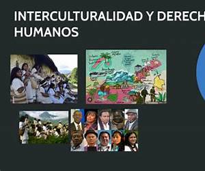Interculturalidad y Derechos Humanos