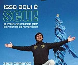 Isso Aqui é Seu!A Volta ao Mundo por Patrimônios da Humanidade Isso Aqui é Seu!A Volta ao Mundo por Patrimônios da Humanidade