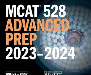 Kaplan MCAT 528: Advanced Prep for Advanced Students (Kaplan Test Prep)