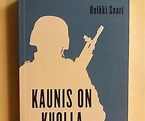 Kaunis on kuolla