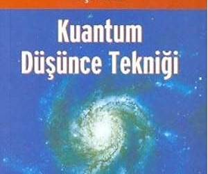 Kuantum Düşünce Tekniği