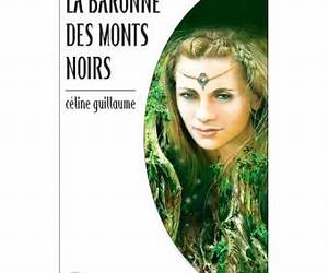 La baronne des monts noirs