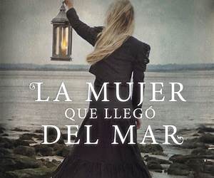 La mujer que llegó del mar