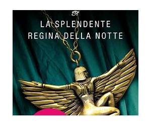 La splendente regina della notte