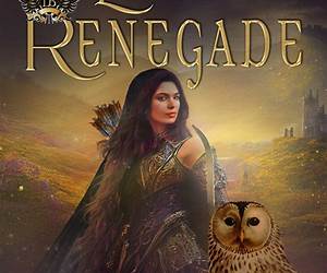 Lady Renegade (Legacy of the Blade #3)