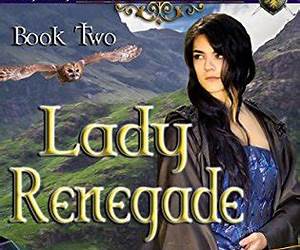 Lady Renegade (Legacy of the Blade #3)