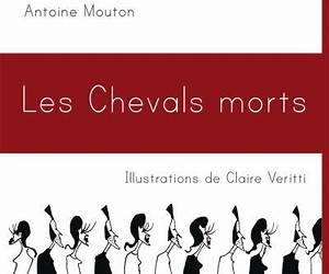Les Chevals morts Les Chevals morts