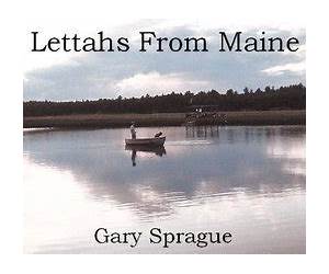Lettahs From Maine Lettahs From Maine