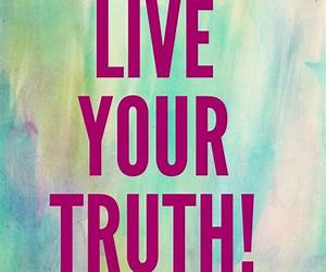Live Your Truth