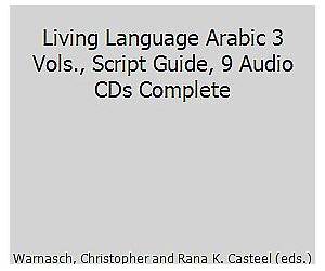 Living Language Arabic 3 Vols., Script Guide, 9 Audio CDs Complete