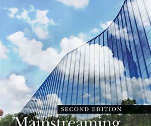 Mainstreaming Corporate Sustainability: Using Proven Tools to Promote Business Success Mainstreaming Corporate Sustainability: Using Proven Tools to Promote Business Success