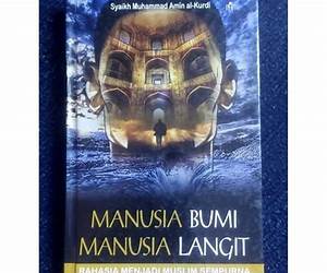Manusia-manusia langit : panduan menjadi orang yang benar-benar beriman