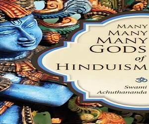 Many Many Many Gods of Hinduism: Turning believers into non-believers and non-believers into believers