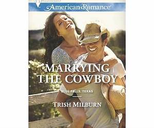 Marrying the Cowboy (Blue Falls, Texas, #3)