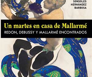 Martes en casa de Mallarmé Martes en casa de Mallarmé