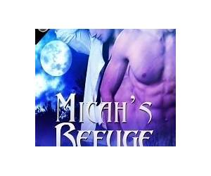 Micah's Refuge (Pack Mates #2)