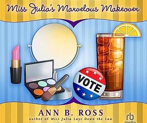 Miss Julias Marvelous Makeover (Miss Julia, #15)