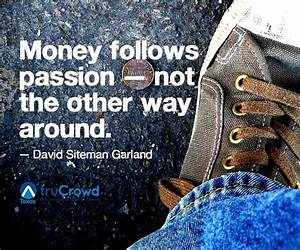 Money Follows Excellence Money Follows Excellence