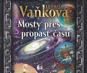 Mosty přes propast času