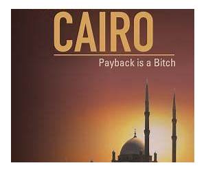 Murder in Cairo; Payback Is a Bitch